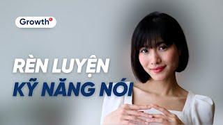 Rèn luyện kỹ năng nói hay và trôi chảy | The Red Dot