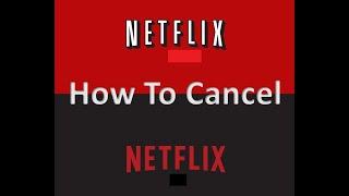 How To Cancel Netflix Subscription