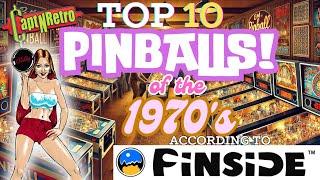 Pinside's TOP 10 PINBALL MACHINES of the 1970s EXPOSED!