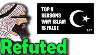 Refuting 9 Reasons Why Islam is False @Ethrii