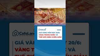 Nhà đầu tư nên làm gì khi giá vàng hôm nay BIẾN ĐỘNG LỚN?| CafeLand #shorts