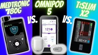 Omnipod 5 vs Medtronic 780G vs T:slim X2!