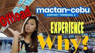 OFFLOAD EXPERIENCE | Cebu-mactan immigration Philippines