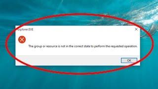 Fix The group or resource is not in the correct state to perform the requested operation