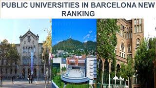 PUBLIC UNIVERSITIES IN BARCELONA NEW RANKING