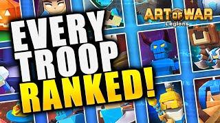 Best & Worst Troops in Art of War: Legions Tier List (E11)