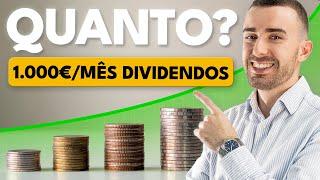 Quanto Precisas De Investir Para Receberes 1.000 Euros Por Mês Em Dividendos?