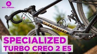 TEST - Come va la Specialized Turbo Creo 2 in alluminio