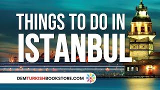 Things To Do In Istanbul | Turkey Travel Guides #istanbul