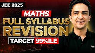 Complete Maths Revision for JEE 2025 April Attempt