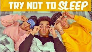 TRY NOT TO SLEEP Challenge | Rimorav Vlogs