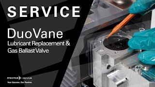 Service: DuoVane® - Lubricant Replacement & Gas Ballast Valve | by Pfeiffer Vacuum