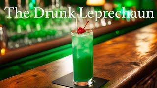 How To Make A Drunk Leprechaun for St. Patrick's Day | Drinks Made Easy