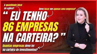 Vale a pena ter várias empresas na carteira?