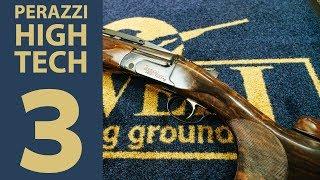 Perazzi High Tech 3 Shotgun Review