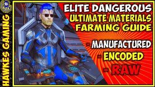  The Best Ways to Farm Rare Raw Manufactured Encoded Materials in Elite Dangerous - Hawkes Gaming