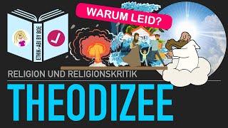 Warum lässt Gott Übel zu? | Das Theodizee-Problem und die Lösungsansätze von Augustinus und Leibniz