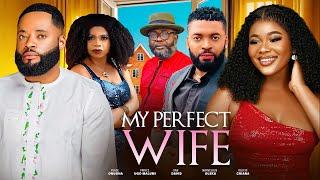 MY PERFECT WIFE(Full Movie)~ Peace Onuoha, Prince Ugo, Oluchi Chiana 2024 Latest Nigerian Movie #new