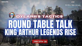 Round Table Talk | A Weekly King Arthur Legends Rise Discussion | Jan 13th 2025