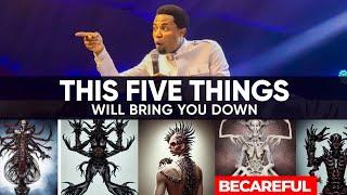 THIS FIVE THINGS WILL DESTROY YOU, BE VERY CAREFUL | APOSTLE MICHAEL OROKPO