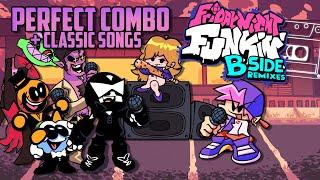 B-Sides Redux - Perfect Combo [No Cutscenes + Classic Songs] - Friday Night Funkin'