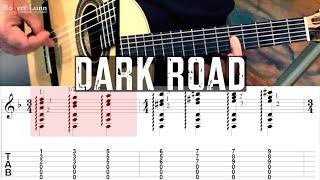 Dark Road - Full Tutorial with TAB - Classical Guitar