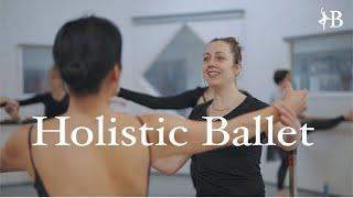Holistic Ballet: Classes For Adult Dancers