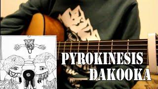 PYROKINESIS, DAKOOKA - У времени нет любви ИЗИ РАЗБОР на гитаре, пирокинезис