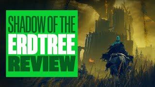 Shadow Of The Erdtree Review - 40 HOURS IN ELDEN RING'S LANDS OF SHADOW