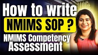 How To Write The NMIMS SOP | SOP Review Guidelines | NMIMS Competency Assessment & Way Ahead