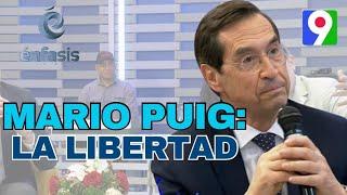 Mario Alonso Puig: “Libertad es lo que tú haces con lo que a ti te hacen” |Énfasis con Iván Ruiz 4/4