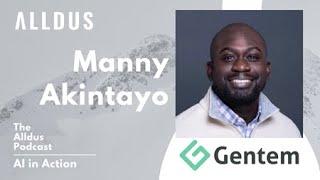 AI in Action E225: Manny Akintayo, Co-Founder and CTO at Gentem Health