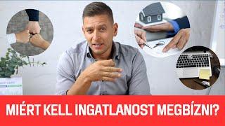 Miért kell ingatlanost megbízni? (Ha kell egyáltalán)