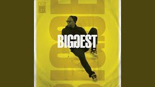 Biggest