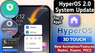 Xiaomi HyperOS 2.0 Top 6 Very Special & Unique System App's Update Release/ Install Now, Any Phone's