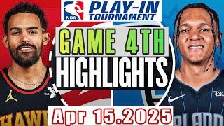 Orlando Magic Vs Atlanta Hawks game 4th Highlights Apr 15,2025 NBA PLAY-IN 2024-25