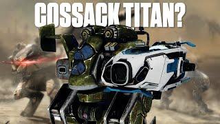 Cossack Gets Turned into a Titan? Being Trolled By War Robots!