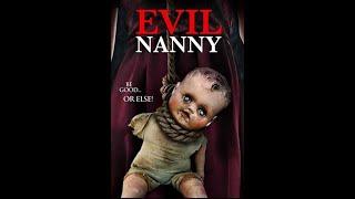 Evil Nanny Based On True Story