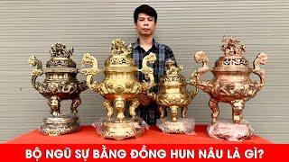 Bộ Đỉnh Đồng Ngũ Sự Bằng Đồng Hun Nâu Là Gì? | Xưởng Đồng Đông Sơn