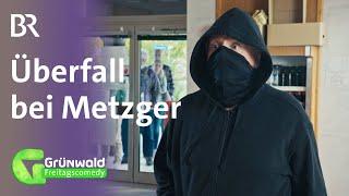 Überfall beim Metzger | Grünwald Freitagscomedy | BR