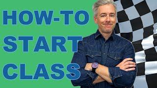 How-To Start Class Like a Boss