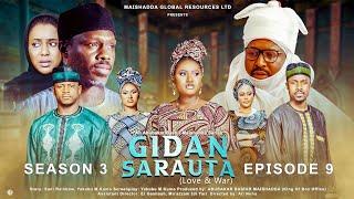 GIDAN SARAUTA SEASON 3 EPISODE 9