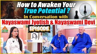 In Conversation with Nayaswami Jyotish & Nayaswami Devi | How to Awaken Your True Potential?#pmc E91