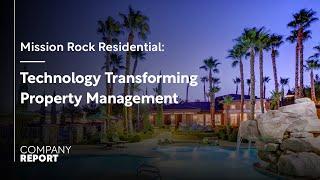 Mission Rock: Technology and Data Transforming Property Management