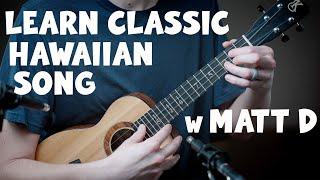 Matt D Lessons "Aloha 'Oe" & Chord Melody Techniques