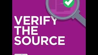 Verifying the source | How to tell what's true online