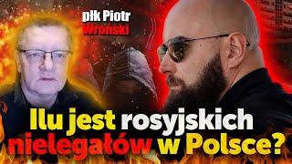 Ilu jest rosyjskich nielegałów w Polsce? Płk Piotr Wroński o sprawie Pablo Rubcowa i podobnych.