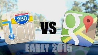 H2H: Apple Maps vs. Google Maps (Early 2015)