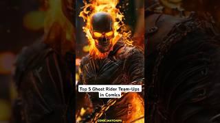  Top 5 Ghost Rider Team-Ups That Rocked the Comics! 