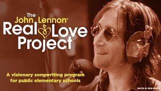 The John Lennon Real Love Project for Public Elementary Schools